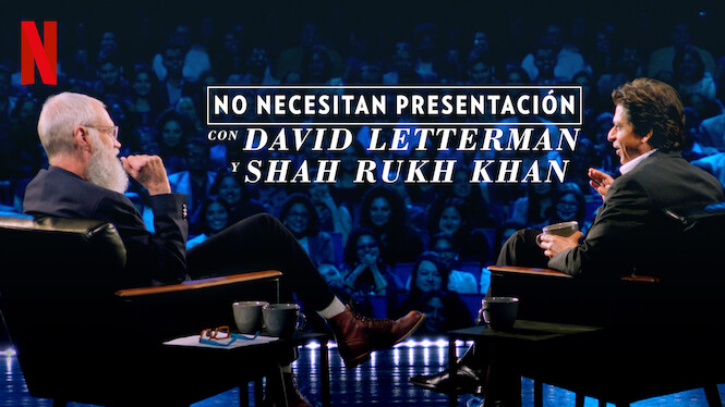 No necesitan presentación con David Letterman y Shah Rukh Khan